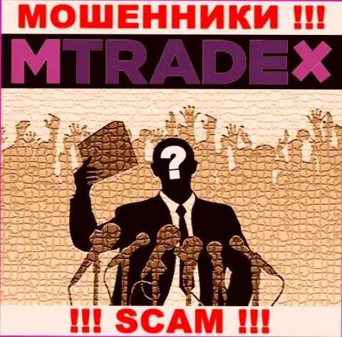 У internet-мошенников MTrade X неизвестны руководители - сольют денежные активы, жаловаться будет не на кого
