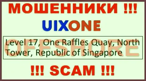 Базируясь в оффшоре, на территории Singapore, Uix One спокойно разводят клиентов