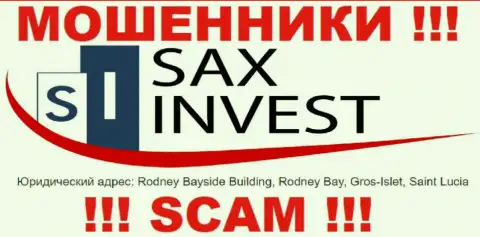 Финансовые активы из конторы SAX INVEST LTD вернуть назад нельзя, так как пустили корни они в оффшорной зоне - Rodney Bayside Building, Rodney Bay, Gros-Islet, Saint Lucia