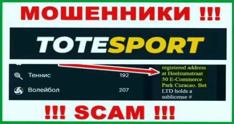 Все клиенты Tote Sport однозначно будут оставлены без копейки - указанные интернет-мошенники скрылись в офшорной зоне: Heelsumstraat 50 E-Commerce Park Curacao