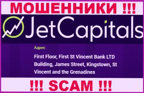 Jet Capitals - это МОШЕННИКИ, засели в оффшоре по адресу - First Floor, First St Vincent Bank LTD Building, James Street, Kingstown, St Vincent and the Grenadines