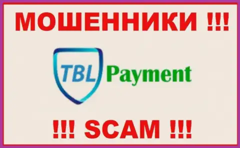 TBL Payment - это МОШЕННИК !!! СКАМ !