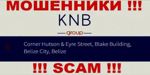 Денежные активы из KNB Group вернуть назад не выйдет, ведь расположились они в оффшоре - Corner Hutson & Eyre Street, Blake Building, Belize City, Belize