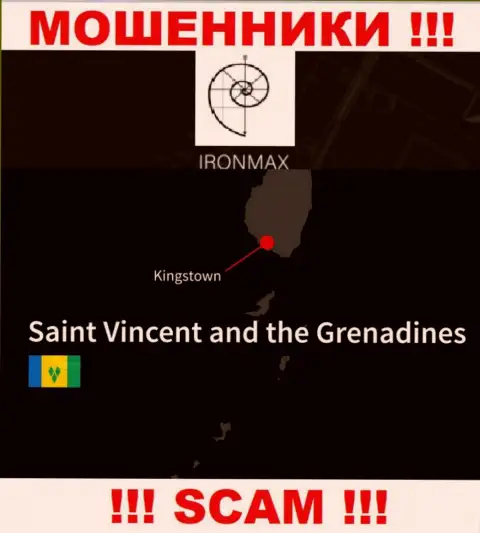 Находясь в офшорной зоне, на территории Kingstown, St. Vincent and the Grenadines, Iron Max безнаказанно оставляют без денег клиентов